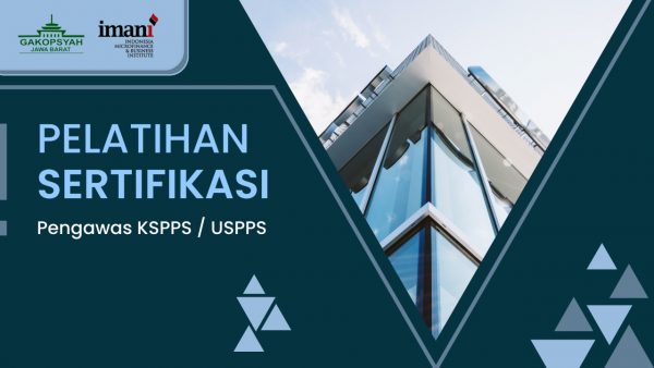 Pelatihan Sertifikasi Pengawas KSPPS / USPPS